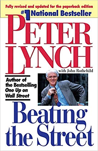 Beating the street, por peter lynch