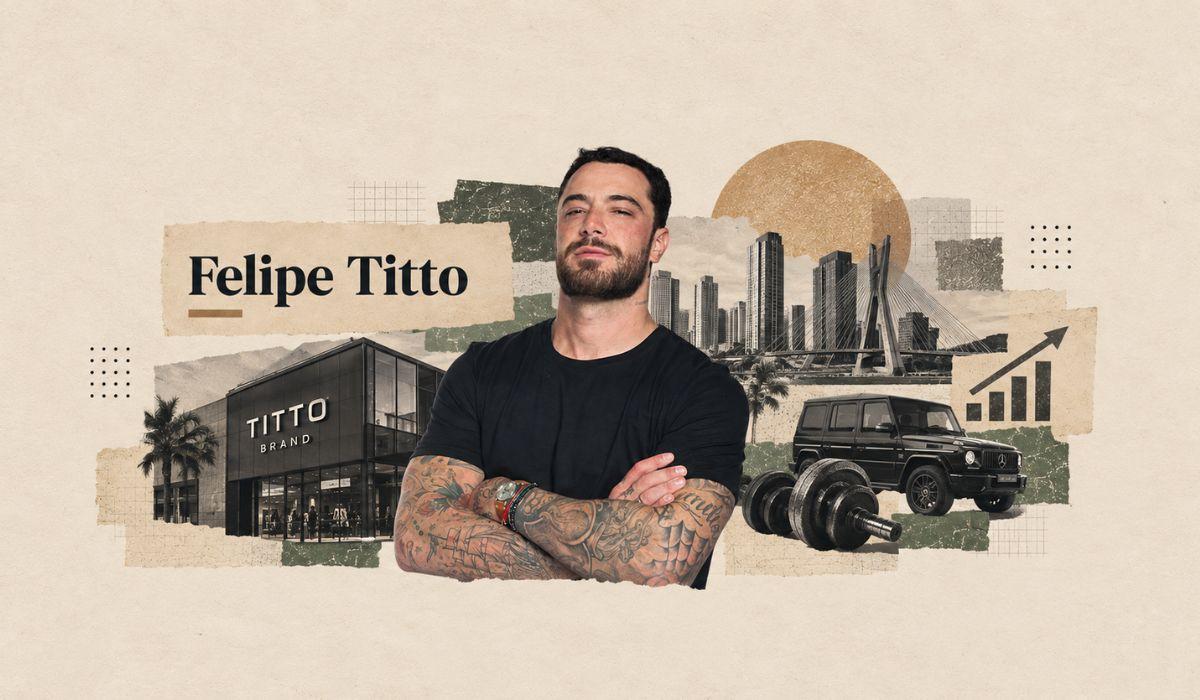 Felipe Titto: Entenda como ele se tornou um grande empresário. Fonte: Alio Blog
